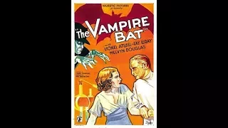 The Vampire Bat | Horror (1933)
