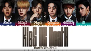 MONSTA X - 'KISS OR DEATH' Lyrics [Color Coded_Han_Rom_Eng]