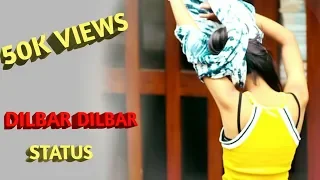Dilbar Dilbar New Song Whatsapp Status Video | Rahul Arya