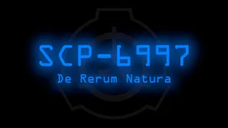 SCP-6997 - De Rerum Natura