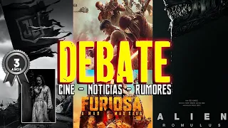 DEBATE - 3 AÑOS #Snydercut - Rebel Moon 2 - Alien : Romulus - Mad Max Furiosa - Acylite