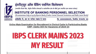 IBPS CLERK MAINS 2023 My result and Scorecard #ibpsclerk #ibpsclerkmains