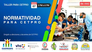 Taller: Normatividad para CETPRO