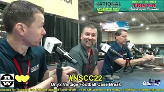 Onyx Vintage Football Case Break | 2022 NSCC Main Stage