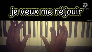 je_ veux_ me_ réjouir_piano🔥🔥