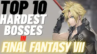 Top 10 hardest final fantasy VII bosses