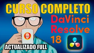 ✅ CURSO Davinci Resolve 18 Español COMPLETO GRATIS 🔥