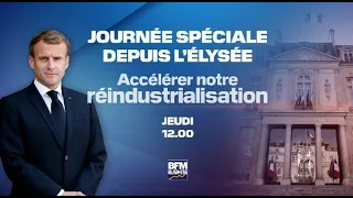 "Accélérer notre réindustrialisation" : journée spéciale depuis l’Elysée