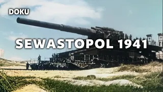 Sewastopol 1941 (Geschichte, Originalaufnahmen, Archivaufnahmen Zweiter Weltkrieg, Dokumentation)