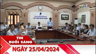 Tin Buổi Sáng - Ngày 25/04/2024 - HTV Tin Tức Mới Nhất 2024