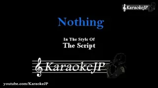 Nothing (Karaoke) - The Script