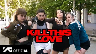 [KPOP IN PUBLIC] BLACKPINK - 'Kill This Love'