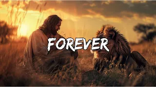 Forever - Hillsong Worship (Lyrics)