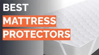 🌵 10 Best Mattress Protectors