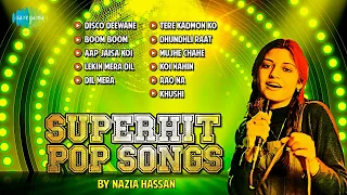 नाज़िया हसन के सबसे अच्छे | सुपरहिट पॉप सांग्स | डिस्को दीवाने