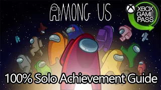 Among Us, 100% Solo Achievement & Trophy Guide (Gamepass)