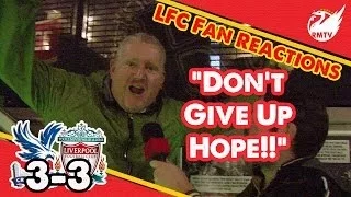 "Devastated But Don't Give Up Hope!" | Crystal Palace 3-3 Liverpool | LFC Fan Reactions