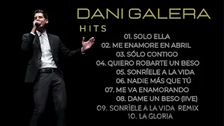 ¡Top 10 Canciones de DANI GALERA !