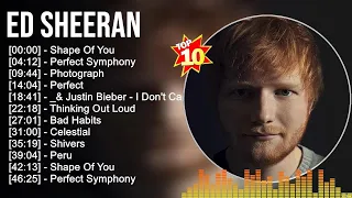 Ed Sheeran Greatest Hits ~ Top 100 Artists To Listen in 2022 & 2023