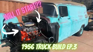 1956 Chevy Truck Build Ep.3 - Engine First Start-Up?