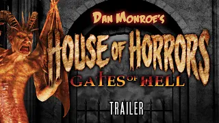 Dan Monroe's "House of Horrors 2: Gates of Hell" (Trailer) 2012