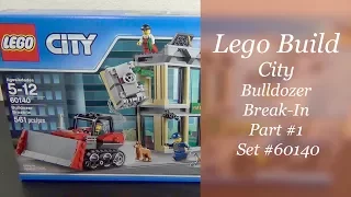 Let's Build - LEGO City Bulldozer Break In Set #60140 - Part 1