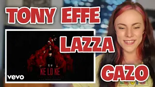 TONY EFFE, LAZZA, GAZO - KE LO KE (VISUAL) | UK REACTION 🇬🇧 🥶🥶🥶