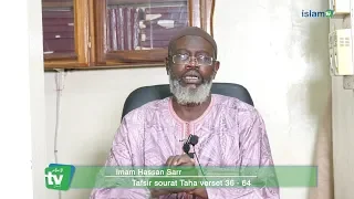 Tafsir Sourat TAHA verset 36 - 64 Imam Hassane SARR HA