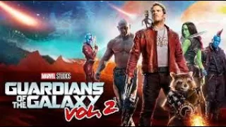 GUARDIANS OF THE GALAXY VOL  2 :  MUVI REKAP