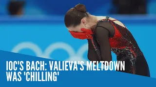 IOC's Bach: Valieva's meltdown was 'chilling'