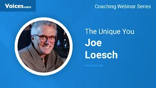 Voice Acting Tips | The Unique You With Joe Loesch