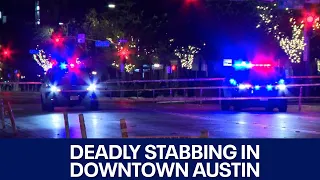 Stabbing in downtown Austin leaves 1 person dead | FOX 7 Austin