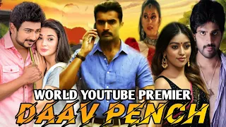 Daav Pench (2021) New south hindi dubbed movie movie /Confirm release date/ Full movie