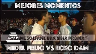 MEJORES MOMENTOS: MIDEL FRIJO VS ECKO DAM