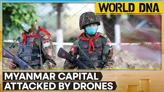 Myanmar's Resistance Groups launch drone attack on Naypyitaw, Army claims all drones shot down| WION