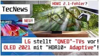 [NEWS] LG stellt "QNED-TVs" vor! QLED 2021-TVs mit HDR10+ Adaptive, Gaming-OLED, PS5 uvm. | #153