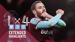 EXTENDED HIGHLIGHTS | WATFORD 1-4 WEST HAM UNITED