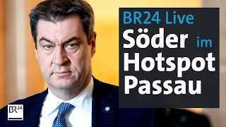 BR24Live: Söder kommt zum Corona-Krisengespräch nach Passau | BR24