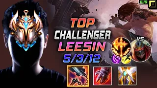 Challenger Lee Sin TOP vs Zed - 챌린저 탑 리신 템트리 룬 선혈 정복자 リー・シン Ли Син 盲僧 李星 - LOL KR 11.15