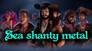 Sea Shanty Metal - "Randy Dandy Oh" (feat. @CalebHyles@annapantsu@RichaadEB@ColmRMcGuinness)