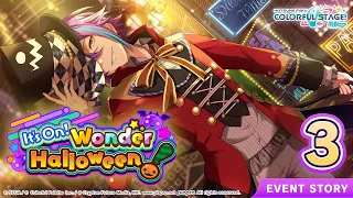 HATSUNE MIKU: COLORFUL STAGE! - It's On! Wonder Halloween! Event Story Episode 3