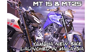 #60 | YAMAHA MT-15 | YAMAHA MT-25 | Malaysia Official Launch