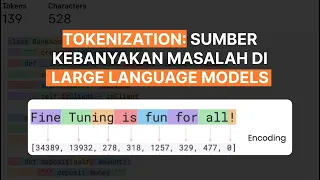 Tokenization: Sumber kebanyakan masalah di LLM (Large Language Models)? 🤔