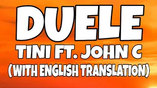 TINI - Duele ft. John C (Letra/Lyrics) English Translation