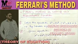 FERRARIS METHOD FOR SOLVING BIQUADRATIC EQUATION 🔥