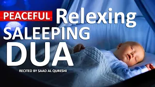 Relaxing Sleep Dua - Deep Peaceful Baby Sleeping Dua