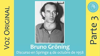 Discurso  Bruno Gröning - en Springe el 4 Octubre 1958 - Parte 3