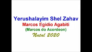 Yerushalayim Shel Zahav - Natal 2020