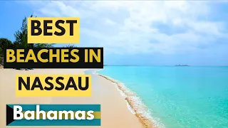 Best Nassau Bahamas Beaches [2024] 🏝️