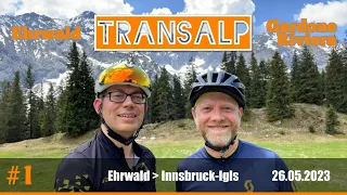 Transalp to Lake Garda - Stage 1: Ehrwald - Innsbruck-Igls
